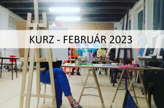 5 - TÝŽDŇOVÝ VÝTVARNÝ KURZ  február 2023 ( viac info vo vnútri )